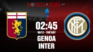 Genoa gặp Inter