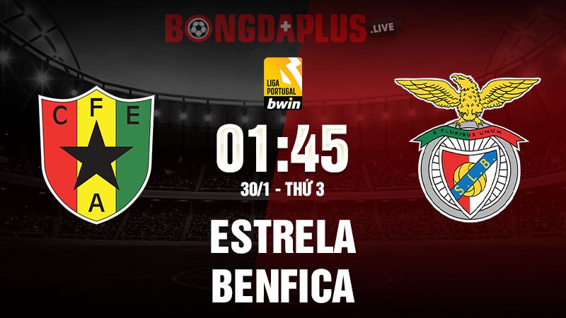 Estrela - Benfica